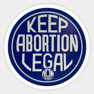 Keep Abortion Legal! Sticker